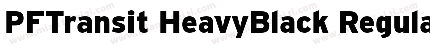 PFTransit HeavyBlack Regular字体转换